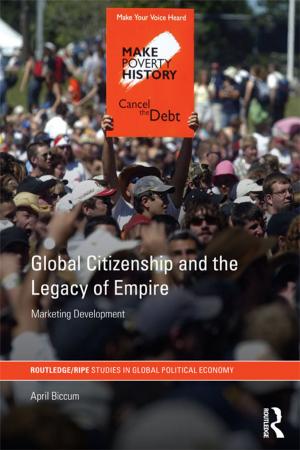 Book cover of Global Citizenship and the Legacy of Empire