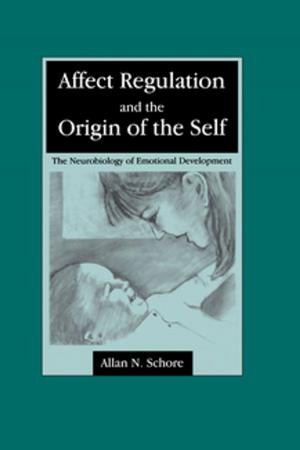Cover of the book Affect Regulation and the Origin of the Self by Trev Wilkins