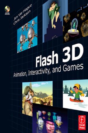 Cover of the book Flash 3D by Teck Yew Chin, Susan Cheng Shelmerdine, Akash Ganguly, Chinedum Anosike