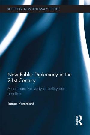 Cover of the book New Public Diplomacy in the 21st Century by Sir Percy Sykes