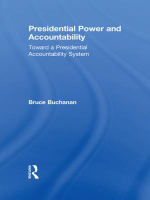 Cover of the book Presidential Power and Accountability by Iain Munro