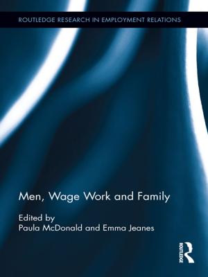 Cover of the book Men, Wage Work and Family by Annette Davies