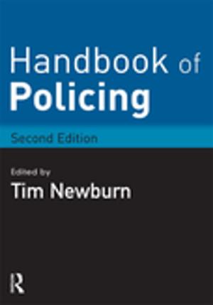 Cover of the book Handbook of Policing by 約翰．道格拉斯 John Douglas, 史蒂芬．辛格勒 Stephen Singular