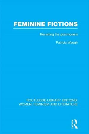 Cover of the book Feminine Fictions by Merl C Hokenstad, Jr, Katherine Kendall