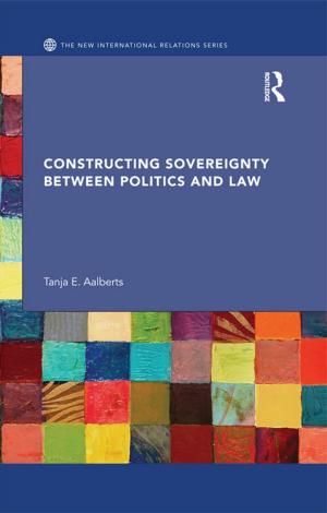 Cover of the book Constructing Sovereignty between Politics and Law by Richard A. Bauman