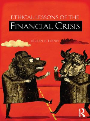 Cover of the book Ethical Lessons of the Financial Crisis by Keith Pratt, Richard Rutt