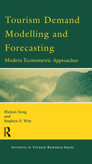 Cover of the book Tourism Demand Modelling and Forecasting by Michael J. Short