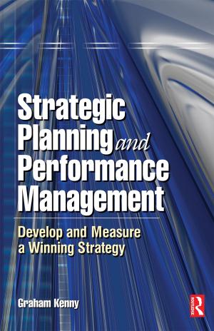 Cover of the book Strategic Planning and Performance Management by Roderick Bucknell, Martin Stuart-Fox
