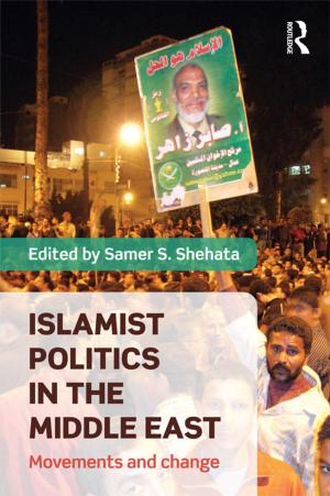 Cover of the book Islamist Politics in the Middle East by John Tierney, Maggie O’Neill
