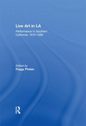 Cover of the book Live Art in LA by Holly Tuokko, Thomas Hadjistavropoulos