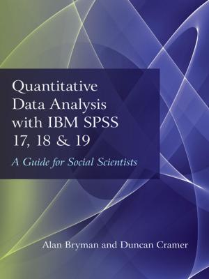 Cover of the book Quantitative Data Analysis with IBM SPSS 17, 18 &amp; 19 by Magdalena Bernath, Laurent Goetschel, Daniel Schwarz