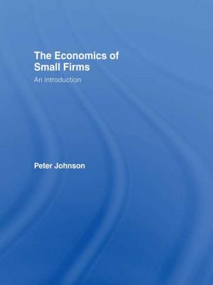 Cover of the book The Economics of Small Firms by Jim Reilly
