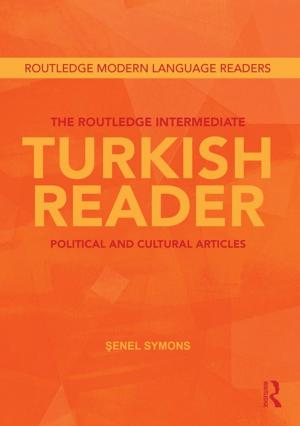 Cover of The Routledge Intermediate Turkish Reader