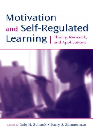 Cover of the book Motivation and Self-Regulated Learning by Danny D. Steinberg, Natalia V. Sciarini
