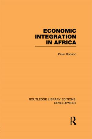 Cover of the book Economic Integration in Africa by Taylor and Francis