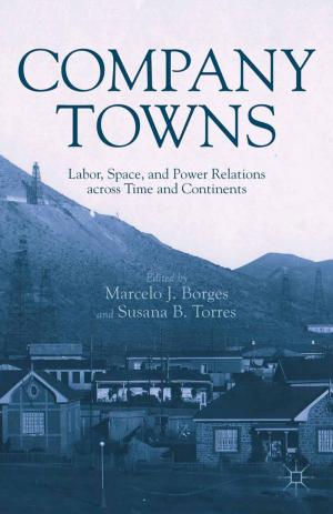 Cover of the book Company Towns by J. Boesten