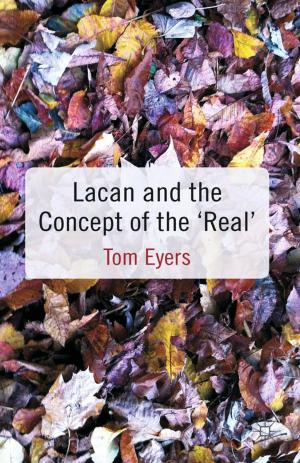 bigCover of the book Lacan and the Concept of the 'Real' by 
