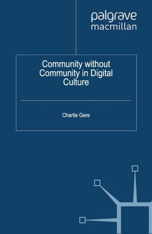 Cover of the book Community without Community in Digital Culture by Antonella Zucchella, Giovanna Magnani