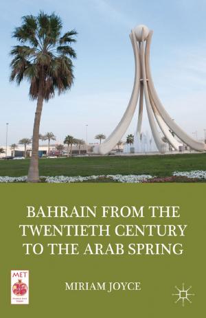 Cover of Bahrain from the Twentieth Century to the Arab Spring