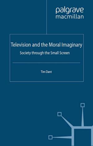 Cover of the book Television and the Moral Imaginary by 