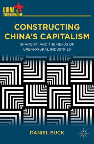 Cover of the book Constructing China's Capitalism by B. Ruh