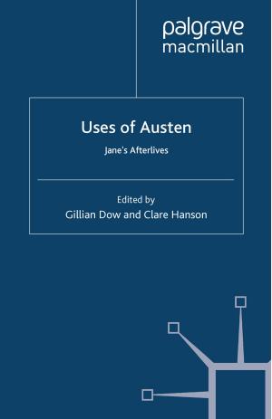 Cover of the book Uses of Austen by Ciaran Driver, Paul Temple