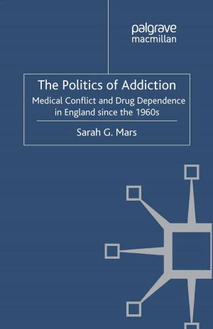 Cover of the book The Politics of Addiction by Raphaël Nowak