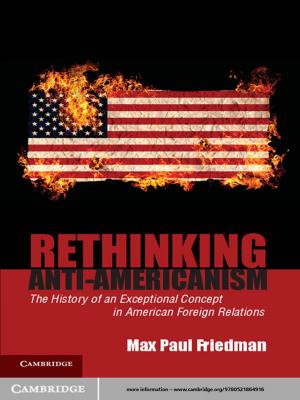Cover of the book Rethinking Anti-Americanism by Simon Franklin