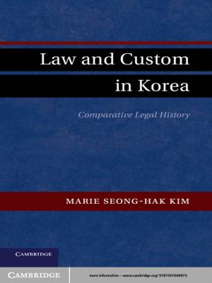 Cover of the book Law and Custom in Korea by Professor Mark E. Neely, Jr