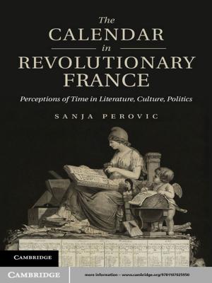 Cover of the book The Calendar in Revolutionary France by Clive Hambler, Susan M. Canney