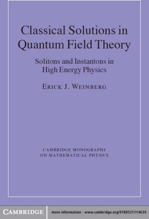 Cover of the book Classical Solutions in Quantum Field Theory by Joint Association of Classical Teachers
