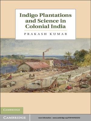Book cover of Indigo Plantations and Science in Colonial India