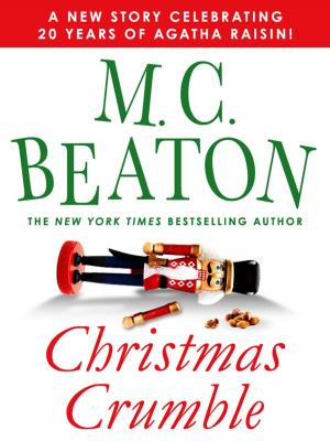 Cover of the book Christmas Crumble by M. C. Beaton