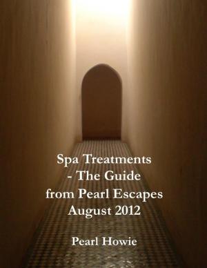 Book cover of Spa Treatments - The Guide from Pearl Escapes August 2012