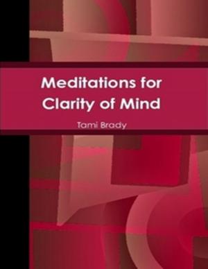 Cover of the book Meditations for Clarity of Mind by Vanessa Carvo