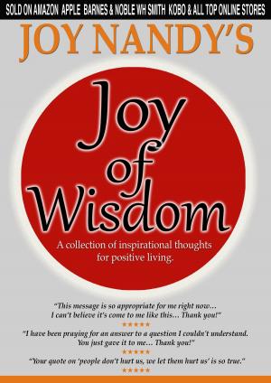 Cover of the book Joy of Wisdom by Dianne Rosena Jones