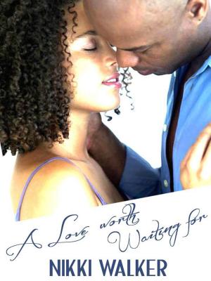 Cover of the book A Love Worth Waiting For by L.A. Casey