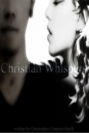 Cover of the book Christian Whispers by LEONARDO MASSI
