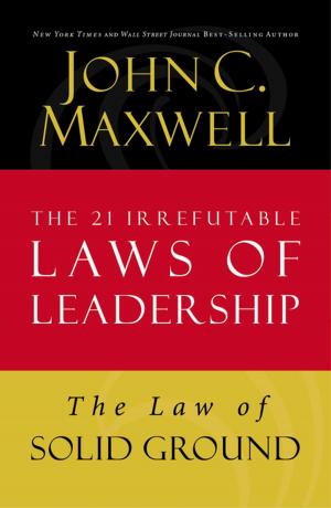Cover of the book The Law of Solid Ground by John C. Maxwell