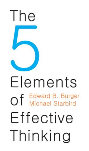Cover of the book The 5 Elements of Effective Thinking by Pierluigi Tamanini, Pl Pellegrino, Gemma Doria