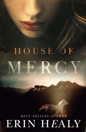 Cover of the book House of Mercy by John Eldredge