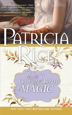 Cover of the book The Trouble With Magic by Ruth Dudley Edwards