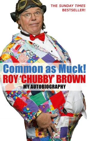 Cover of Common As Muck!
