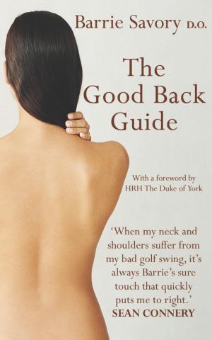 Cover of the book The Good Back Guide by Sandrine Martinez