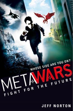 Cover of the book MetaWars: Fight for the Future by Michelle Lovric