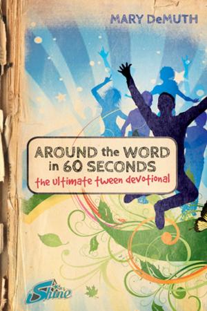Cover of the book Around the Word in 60 Seconds by 