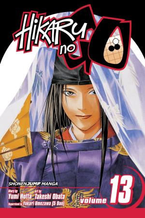 Cover of the book Hikaru no Go, Vol. 13 by Kaho Miyasaka