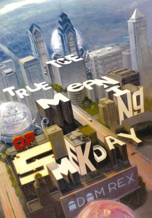 Cover of the book True Meaning of Smekday, The by Disney Book Group