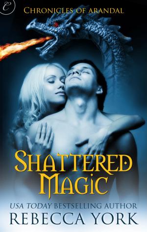 Cover of the book Shattered Magic by Kelly Jensen, Jenn Burke