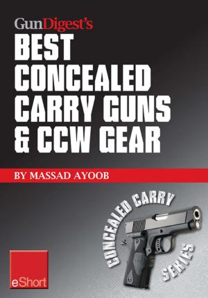 Cover of Gun Digest's Best Concealed Carry Guns & CCW Gear eShort